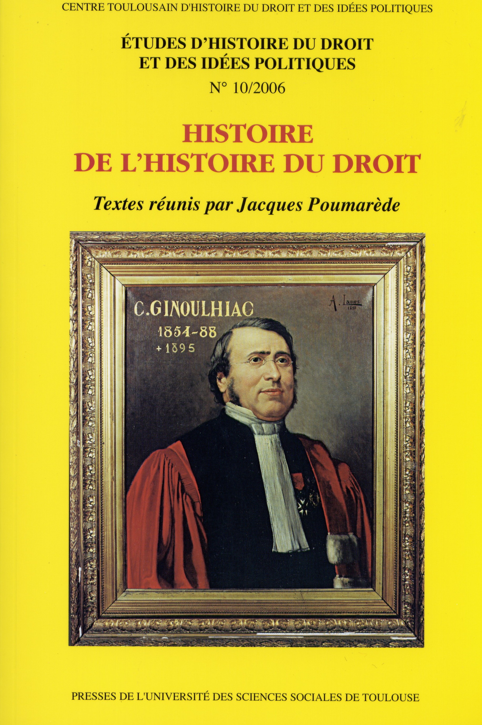 P.U.S.S : HISTOIRE DE L'HISTOIRE DU DROIT-N�10