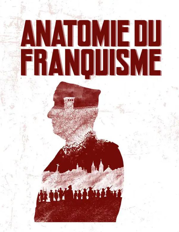 Affiche Anatomie du franquisme