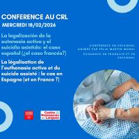 La légalisation de l’euthanasie active et du suicide assisté : le cas en Espagne (le cas en France ?)