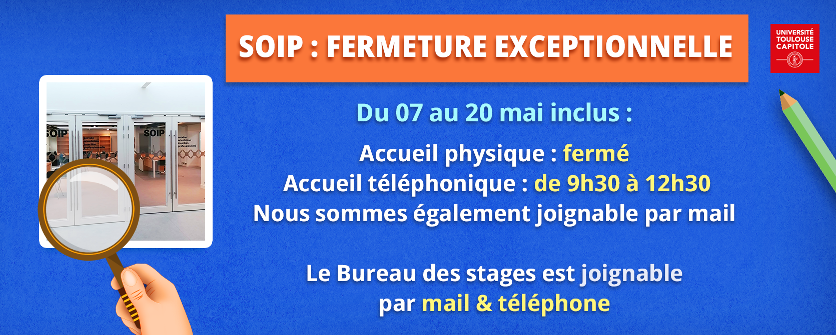Horaires SOIP fermetures déménagelent