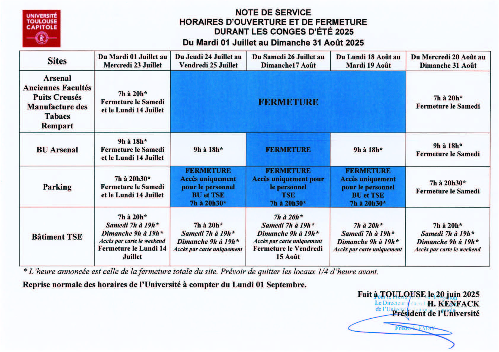 Horaires d'ouverture et de fermeture congés d'été 2025