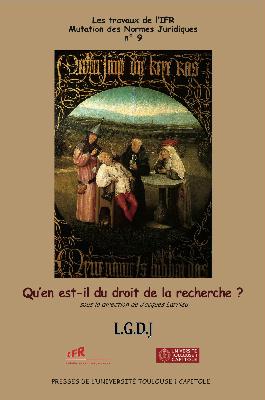 PUSS - Les travaux de l'IFR Mutation des Normes Juridiques n°9 - Qu'en est-il du droit de la recherche?