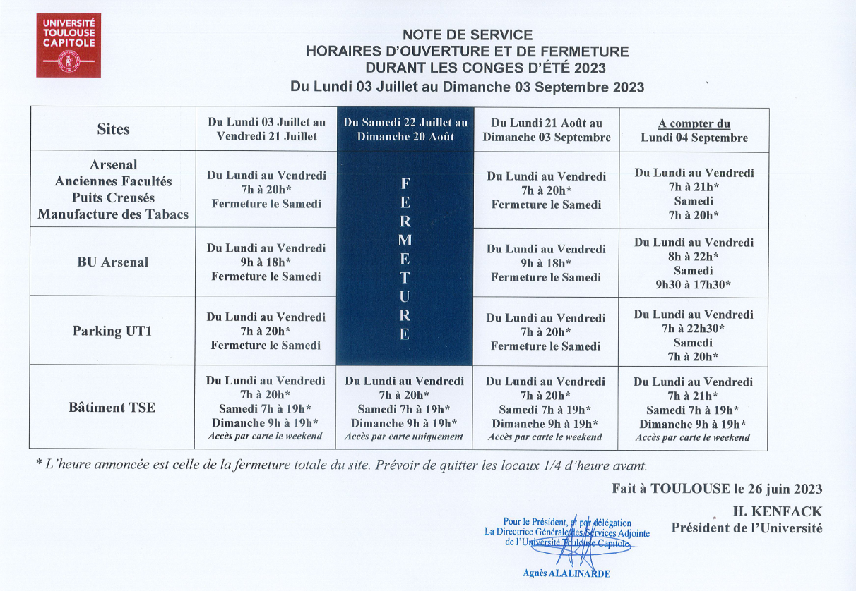 Horaires d'ouverture et de fermeture des locaux pendant les congés d'été
