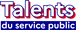 Talents du service public