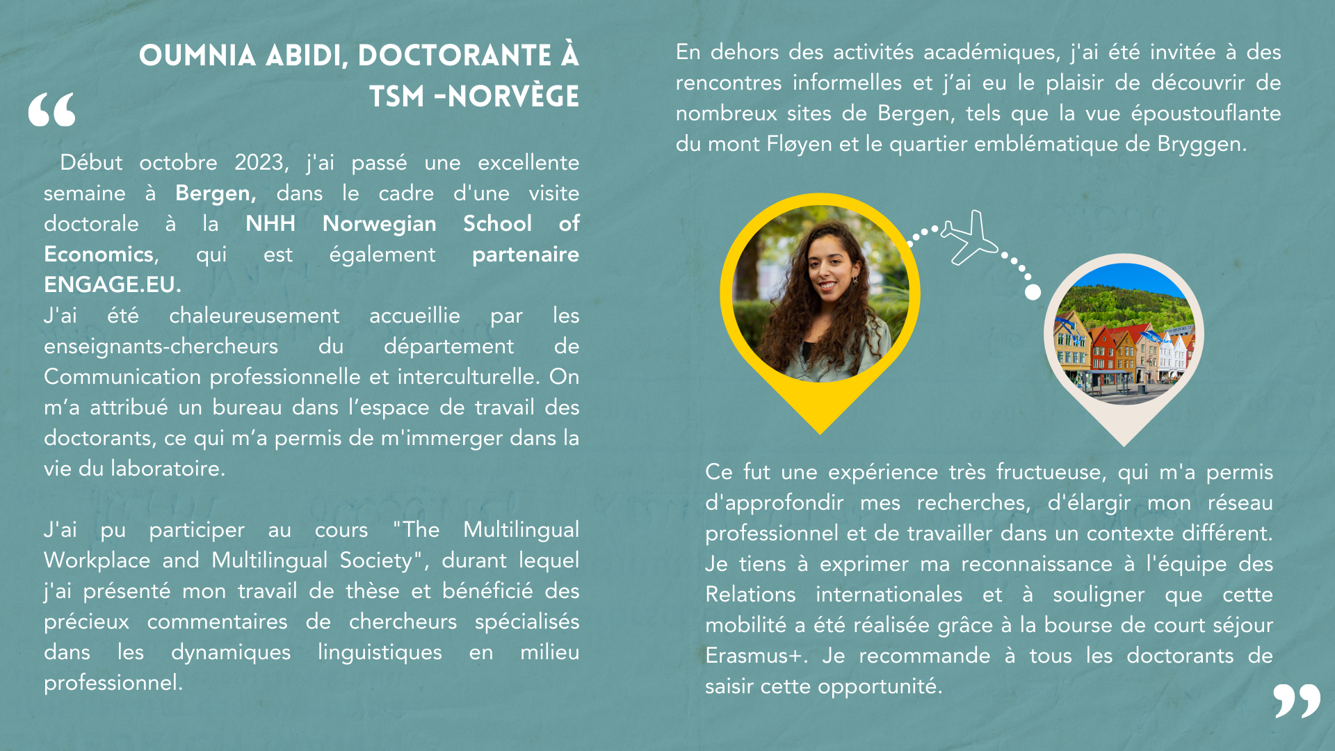 Le témoignage d'Oumnia Abidi, doctorante à TSM