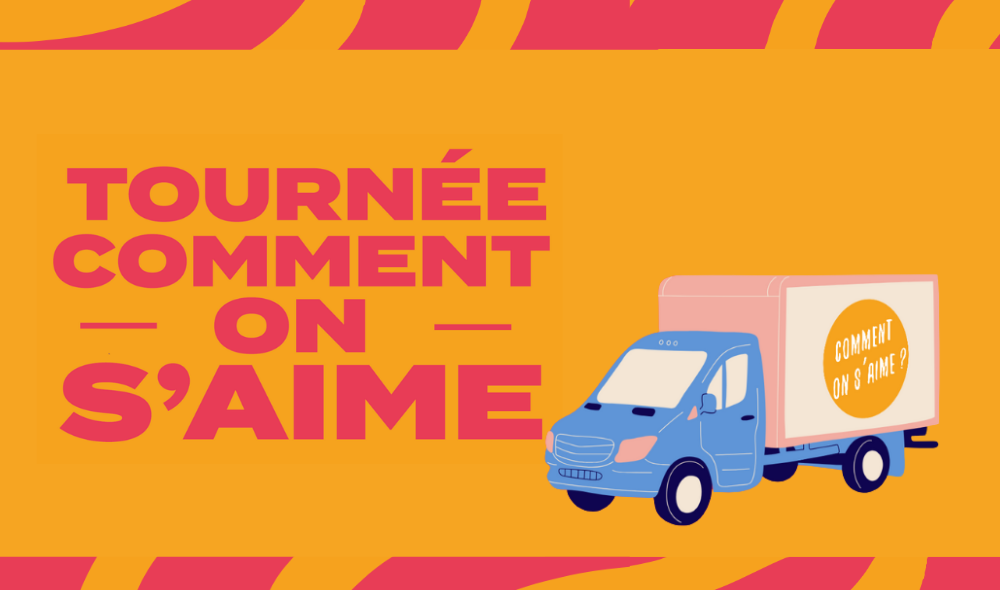 Visuel Tournée Comment on s'aime