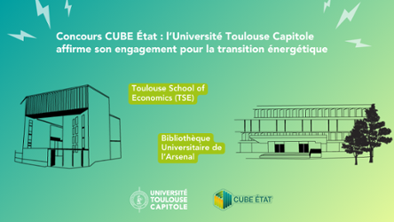 Concours CUBE État : l’Université Toulouse Capitole affirme son engagement pour la transition énergétique