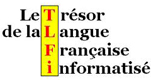 Trésor de la langue française